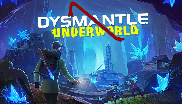 디스맨틀(DYSMANTLE): 언더월드 DLC 스팀 출시_1.png