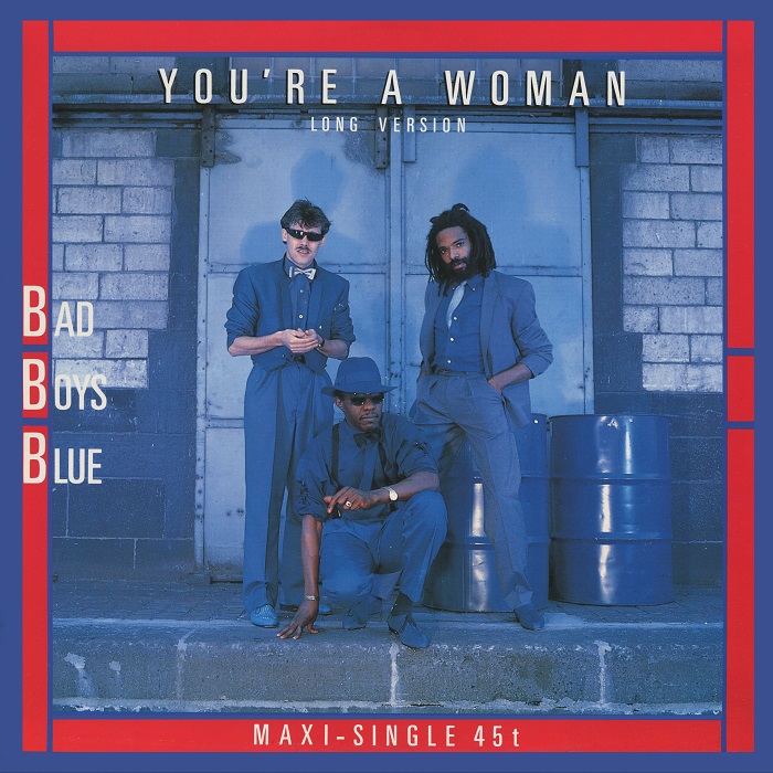 Bad Boys Blue - You're A Woman - Front.jpg