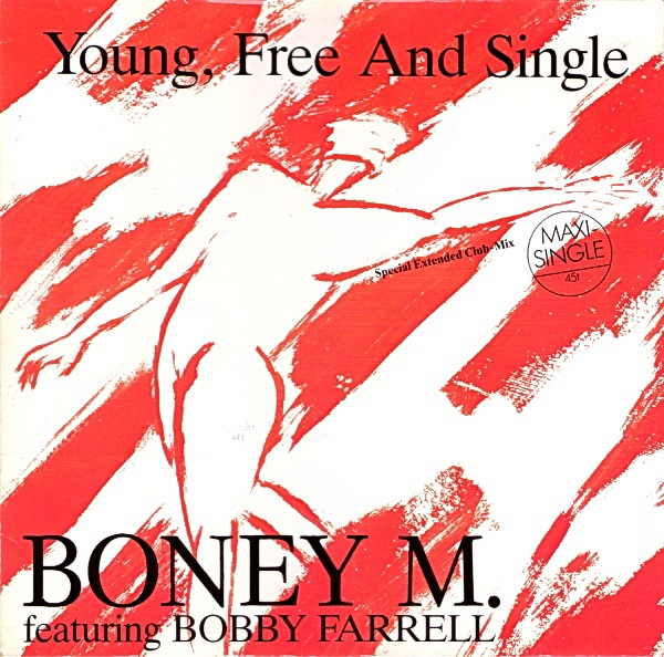 Boney M. - Young, Free And Single - Front.jpg