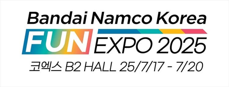 반다이남코코리아 FUN EXPO 2025 - 3차 공지_1.jpg
